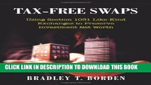 [PDF] Tax-Free Swaps: Using Section 1031 Like-Kind Exchanges to Preserve Investment Net Worth