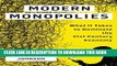 [PDF] Modern Monopolies: What It Takes to Dominate the 21st Century Economy Full Colection