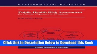 [Reads] Public Health Risk Assessment for Human Exposure to Chemicals (Environmental Pollution)