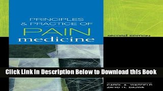 [Download] Principles   Practice of Pain Medicine: Second Edition (Warfield, Principles and