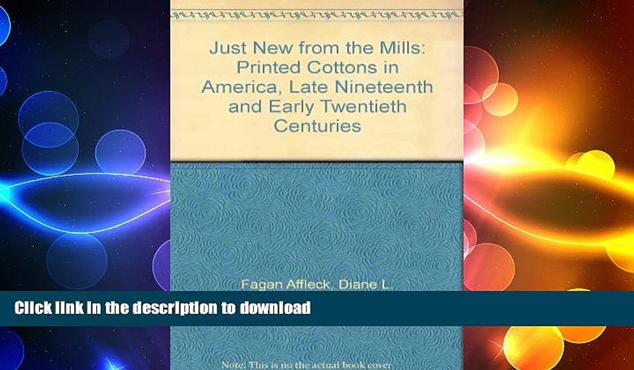 READ  Just New from the Mills: Printed Cottons in America Late Nineteenth and Early Twentieth