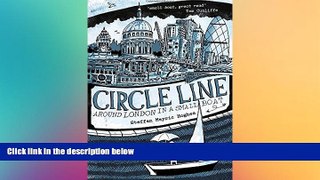 READ book  Circle Line: Around London in a Small Boat  FREE BOOOK ONLINE