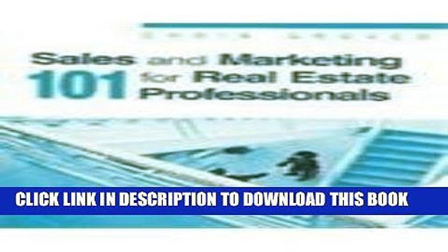 [PDF] Sales Marketing 101 for Real Estate Professionals Full Online