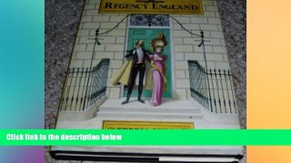FREE PDF  Georgette Heyer s Regency England  FREE BOOOK ONLINE