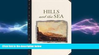 READ book  Hills and the Sea (Marlboro Travel Series)  FREE BOOOK ONLINE