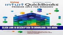 [PDF] Using Intuit QuickBooks Premier 2015 for Windows Full Online