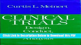 [Read] Clinical Trials: Design, Conduct, and Analysis (Monographs in Epidemiology and
