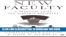 [PDF] New Faculty: A Primer for Academic Beginners Full Online