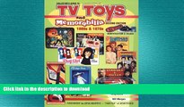 FAVORITE BOOK  Collectors Guide to TV Toys and Memorabilia (Collector s Guide to TV Toys