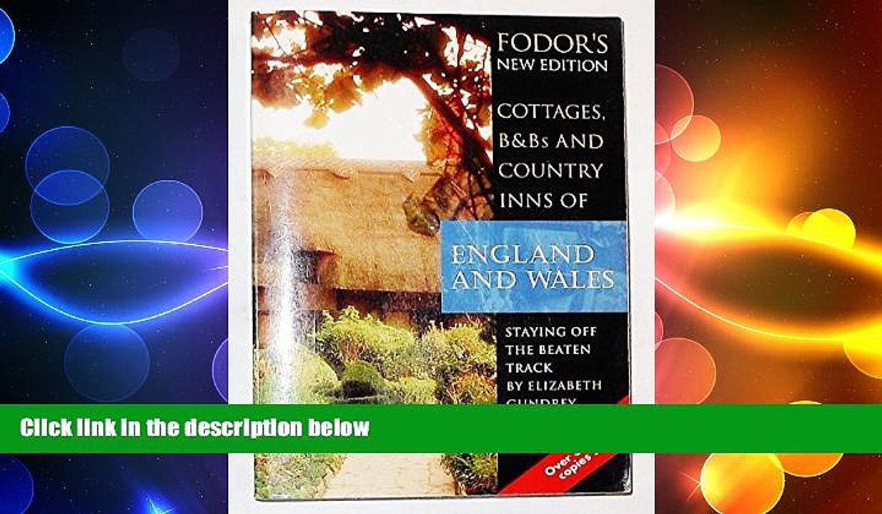 READ book  Cottages, B Bs and Country Inns of England and Wales: Staying Off the Beaten Track, by