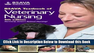 [Reads] BSAVA Textbook of Veterinary Nursing (BSAVA British Small Animal Veterinary Association)