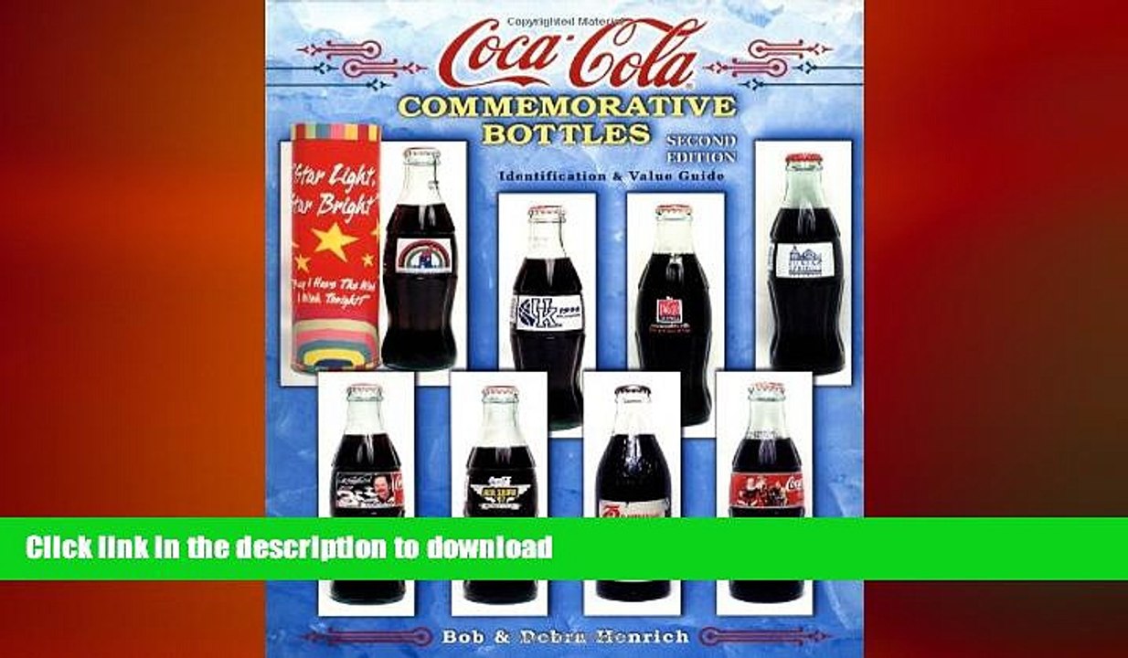 FAVORITE BOOK  Coca Cola Commemorative Bottles (Coca-Cola Commemorative Bottles: Identification