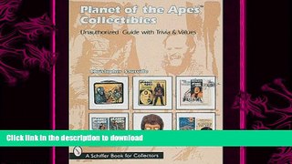 FAVORITE BOOK  Planet of the Apes Collectibles: An Unauthorized Guide with Trivia   Values