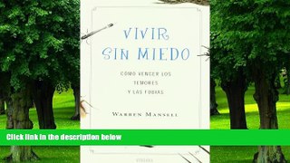 Big Deals  Vivir sin miedo. Como vencer los temores y las fobias (Spanish Edition)  Best Seller