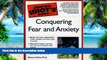 Big Deals  The Complete Idiot s Guide to Conquering Fear and Anxiety  Best Seller Books Most Wanted
