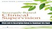 [Best] Strength-Based Clinical Supervision: A Positive Psychology Approach to Clinical Training