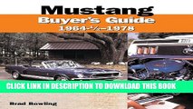 New Book Mustang Buyer s Guide, 1964 - 1978