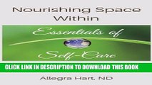 New Book Nourishing Space Within: Essentials of Self-Care