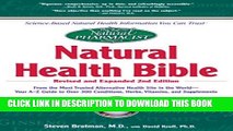 New Book Natural Health Bible, Revised and Expanded 2nd Edition: From the Most Trusted Alternative
