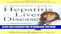 [PDF] Dr. Melissa Palmer s Guide To Hepatitis and Liver Disease Full Online