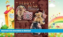 FAVORITE BOOK  Teddy Bear Treasury, Volume II: Identification   Values: A Salute to Teddy FULL