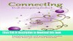 Read Connecting: It s all about getting feedback.  Ebook Free