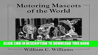 New Book Motoring Mascots of the World (English and French Edition)