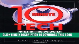 New Book 10-Minute Tech, The Book: More than 600 Practical and Money-Saving Ideas from Fellow RVers