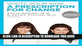 Collection Book Write Your Skin a Prescription for Change