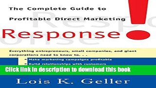 Read Response: The Complete Guide to Profitable Direct Marketing  Ebook Free