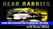[PDF] Dead Rabbits Exclusive Online