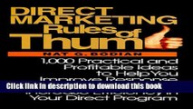 Read Direct Marketing Rules of Thumb: 1,000 Practical and Profitable Ideas to Help You Improve