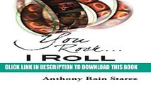 [New] You Rock...I Roll: The Compelling Stories and Songs by a Quadriplegic Musician Exclusive
