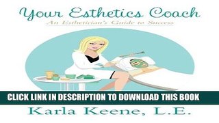 New Book Your Esthetics Coach