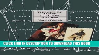 New Book The Cut of Men s Clothes: 1600-1900