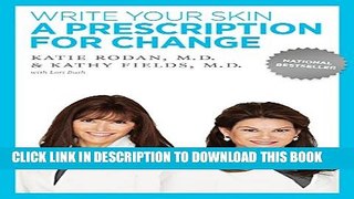 Collection Book Write Your Skin a Prescription for Change