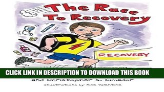 New Book The Race to Recovery
