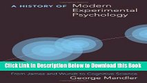 [Download] A History of Modern Experimental Psychology: From James and Wundt to Cognitive Science