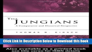 [Best] The Jungians: A Comparative and Historical Perspective Online Ebook