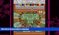 READ BOOK  Coloring Books for Grownups Zen Elephant: Mandalas   Geometric Shapes Coloring Pages -