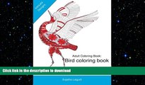 READ BOOK  Adult coloring books: A Coloring book for adults featuring Bird Designs,Mandalas: