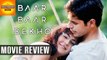 Baar Baar Dekho Full Movie Review | Sidharth Malhotra, Katrina Kaif | Bollywood Asia