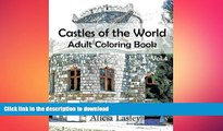 FAVORITE BOOK  Castles of the World : Adult Coloring Book Vol.4: Castle Sketches For Coloring