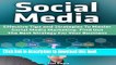 Read Social Media: Effective Tips and Strategies To Master Social Media Marketing. Find Out The
