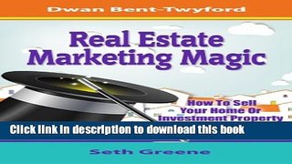 PDF Real Estate Marketing Magic (The Ultimate Marketing Magician Series Book 2)  Ebook Online