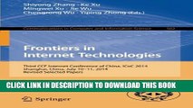 [PDF] Frontiers in Internet Technologies: Third CCF Internet Conference of China, ICoC 2014,