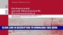 [PDF] Internet and Network Economics: 6th International Workshop, WINE 2010, Stanford, CA, USA,