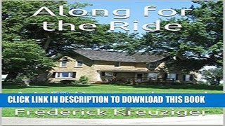 [New] Along for the Ride: A Life Remembered Exclusive Online