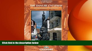 Free [PDF] Downlaod  The Danube Cycleway: Donaueschingen to Budapest READ ONLINE