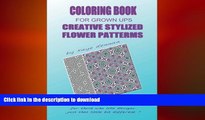 READ  Creative Stylized  Flower Patterns: For Those Who Like Designs Just That Little Bit
